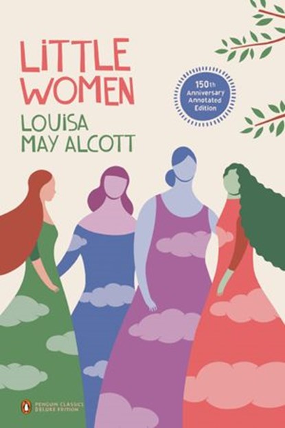 Little Women, Louisa May Alcott ; Anne Boyd Rioux - Ebook - 9781524704735