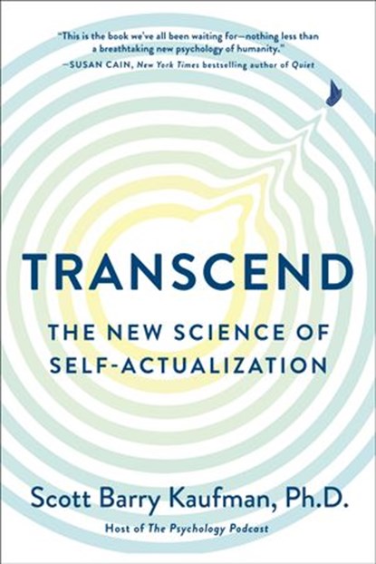 Transcend, Scott Barry Kaufman PhD - Ebook - 9781524704988
