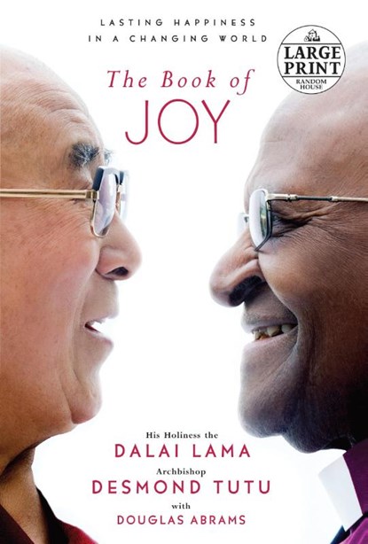 The Book of Joy, Dalai Lama ; Desmond Tutu ; Douglas Carlton Abrams - Paperback - 9781524708634