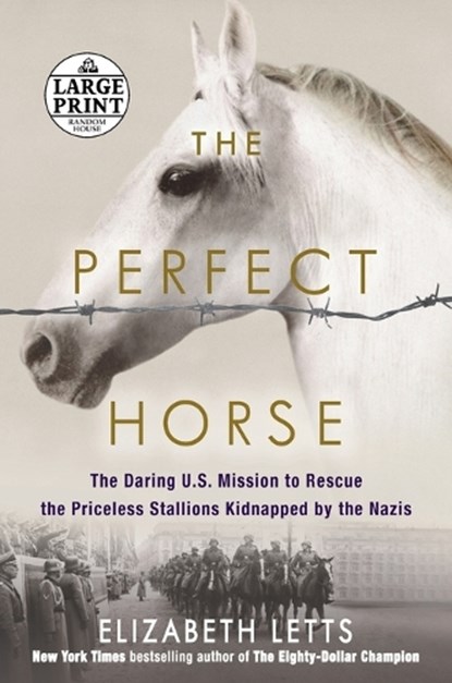 The Perfect Horse, Elizabeth Letts - Paperback - 9781524709303