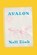 Avalon, nell zink - Paperback - 9781524712310