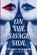 On the Savage Side, Tiffany McDaniel - Paperback - 9781524712433