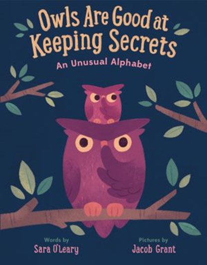 Owls are Good at Keeping Secrets, Sara O'Leary - Ebook - 9781524713331