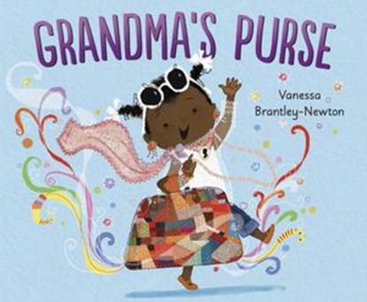 Grandma's Purse, Vanessa Brantley-Newton - Ebook - 9781524714338