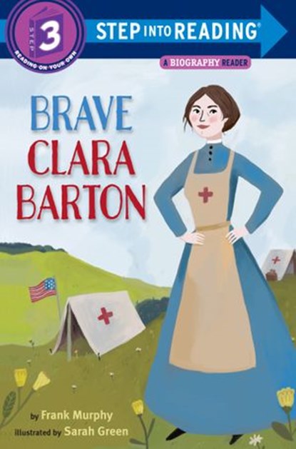 Brave Clara Barton, Frank Murphy - Ebook - 9781524715595