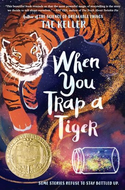When You Trap a Tiger, Tae Keller - Ebook - 9781524715724