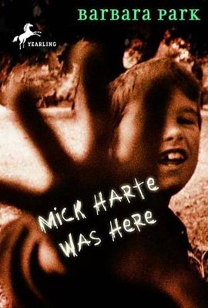 Mick Harte Was Here, PARK,  Barbara - Gebonden - 9781524718275