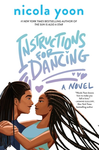 Instructions for Dancing, Nicola Yoon - Paperback - 9781524718992