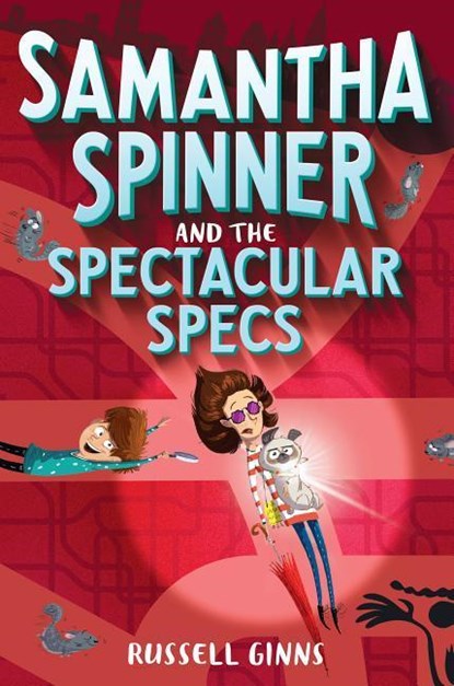 Samantha Spinner And The Spectacular Specs, Russell Ginns - Paperback - 9781524720070