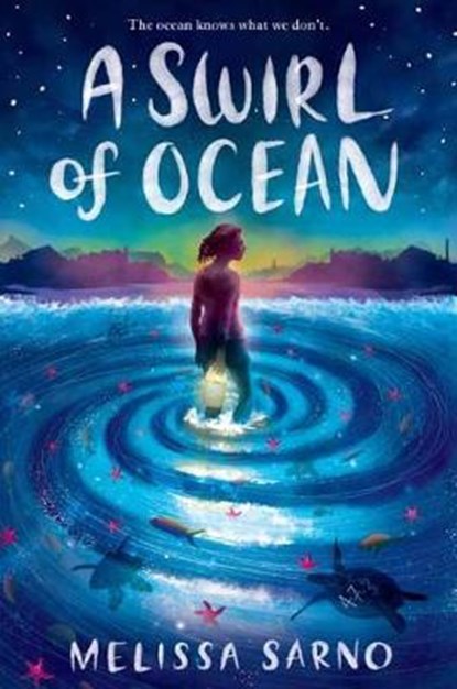 A Swirl of Ocean, SARNO,  Melissa - Paperback - 9781524720155