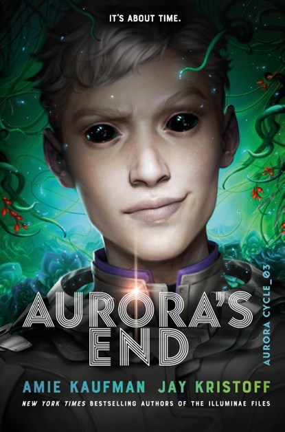 Aurora's End, Amie Kaufman ; Jay Kristoff - Gebonden - 9781524720896