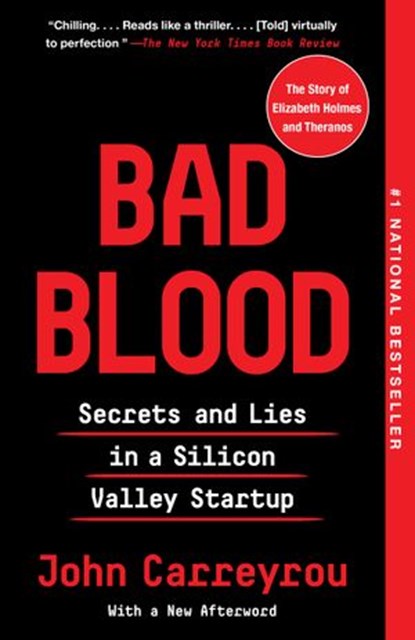 Bad Blood, John Carreyrou - Ebook - 9781524731663