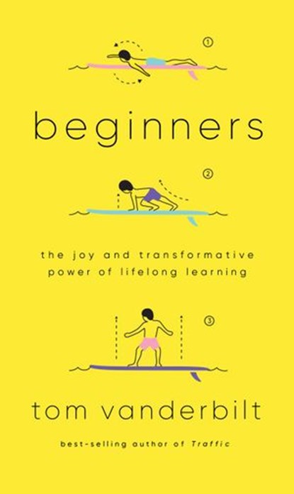 Beginners, Tom Vanderbilt - Ebook - 9781524732172