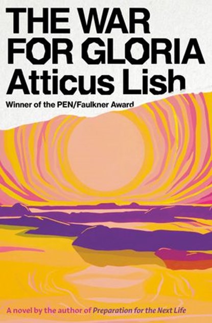 The War for Gloria, Atticus Lish - Ebook - 9781524732332