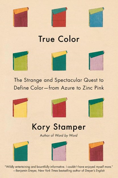 True Color, Kory Stamper - Gebonden - 9781524733032