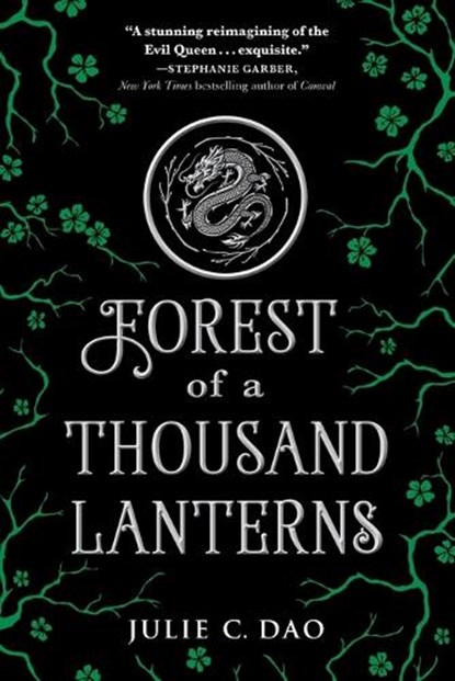 Forest of a Thousand Lanterns, Julie C. Dao - Paperback - 9781524738310