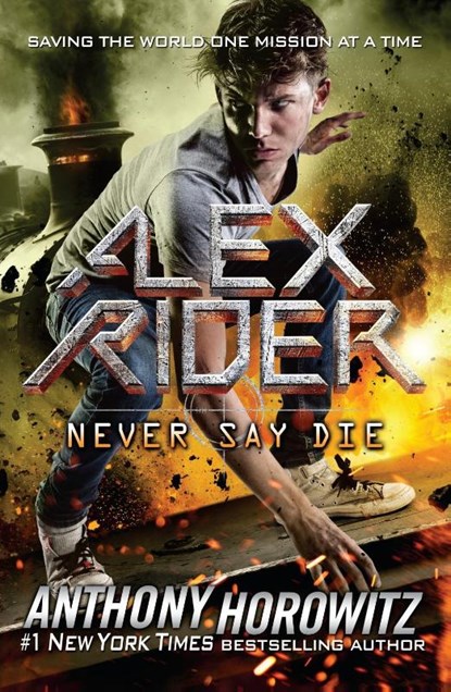 Never Say Die, Anthony Horowitz - Paperback - 9781524739324