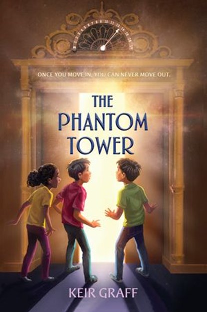 The Phantom Tower, Keir Graff - Ebook - 9781524739539