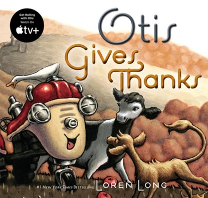 Otis Gives Thanks, Loren Long - Gebonden - 9781524741150