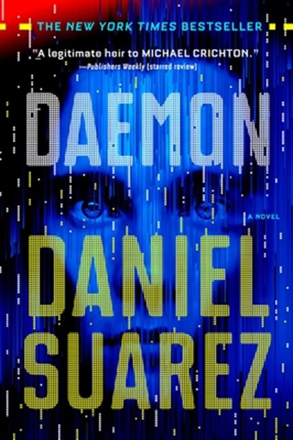 Daemon, Daniel Suarez - Paperback - 9781524741891