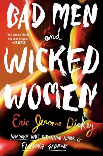 Bad Men and Wicked Women, Eric Jerome Dickey - Paperback - 9781524742218