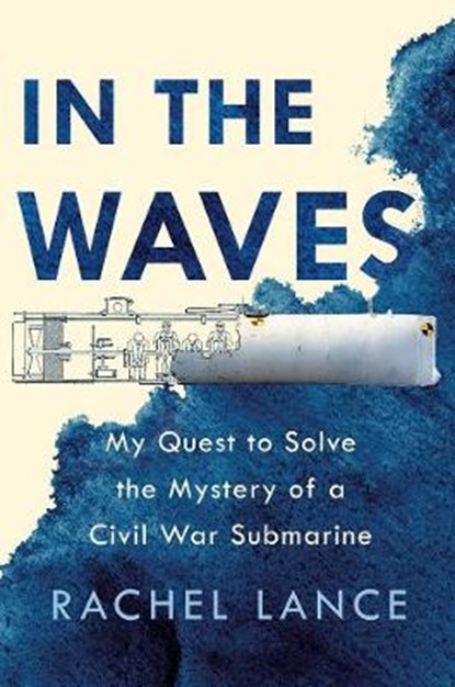 In The Waves, LANCE,  Rachel - Gebonden - 9781524744151