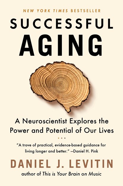 Successful Aging, Daniel J. Levitin - Paperback - 9781524744205