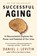Successful Aging, Daniel J. Levitin - Paperback - 9781524744205