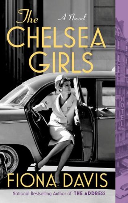 The Chelsea Girls, Fiona Davis - Paperback - 9781524744601