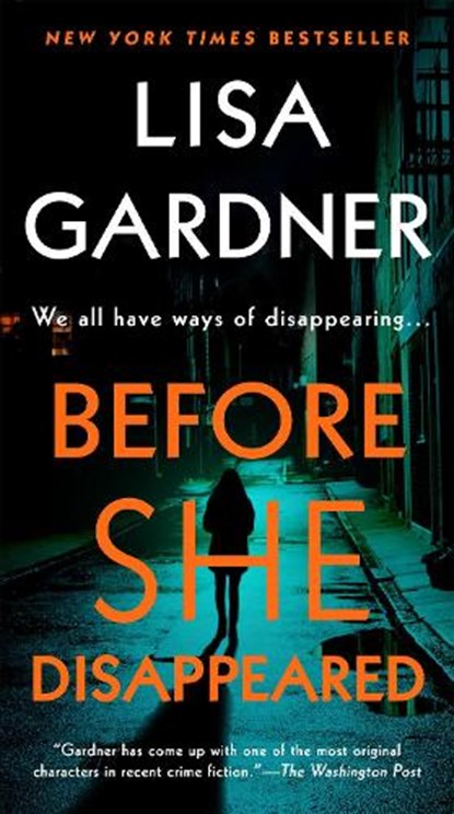 Before She Disappeared, Lisa Gardner - Paperback - 9781524745066