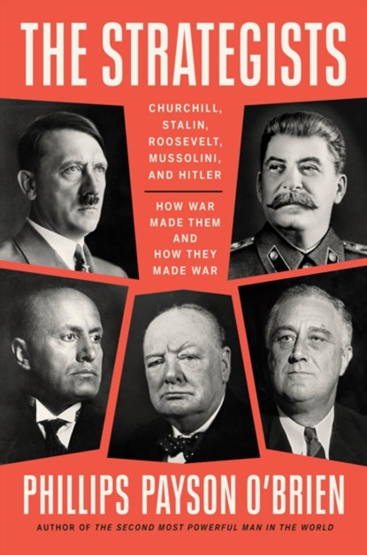 The Strategists, Phillips Payson O'Brien - Gebonden - 9781524746483