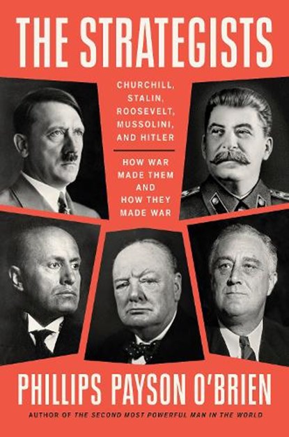 Strategists, Phillips Payson O'Brien - Gebonden - 9781524746483