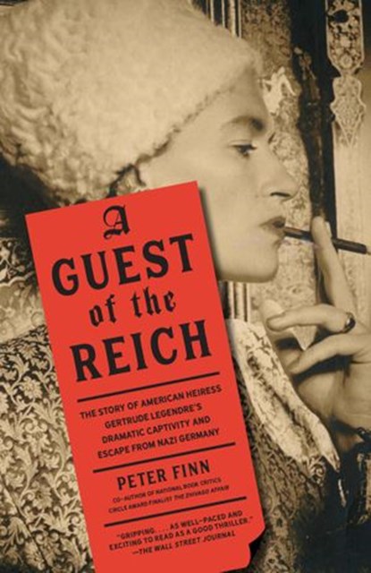 A Guest of the Reich, Peter Finn - Ebook - 9781524747343