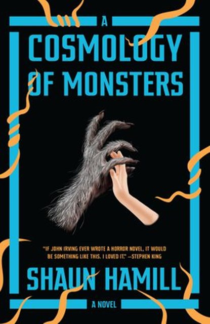 A Cosmology of Monsters, Shaun Hamill - Ebook - 9781524747688