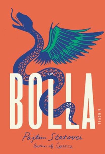 Bolla, Pajtim Statovci - Ebook - 9781524749217