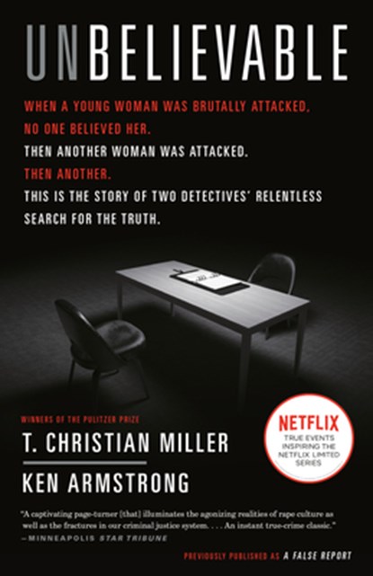 Unbelievable, T. Christian Miller ; Ken Armstrong - Paperback - 9781524759940