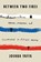 Between Two Fires, Joshua Yaffa - Gebonden - 9781524760595
