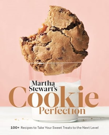 Martha Stewart's Cookie Perfection, Editors of Martha Stewart Living - Ebook - 9781524763404