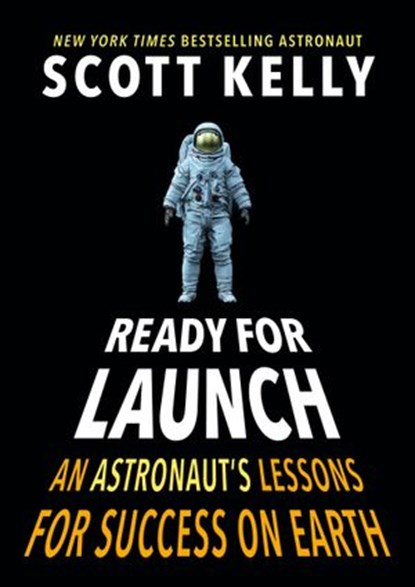 Ready for Launch, Scott Kelly - Ebook - 9781524764340