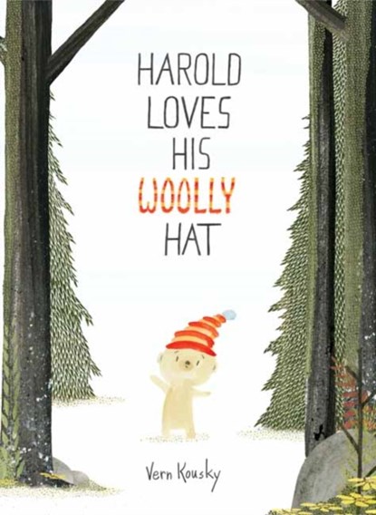 Harold Loves His Woolly Hat, Vern Kousky - Gebonden - 9781524764678