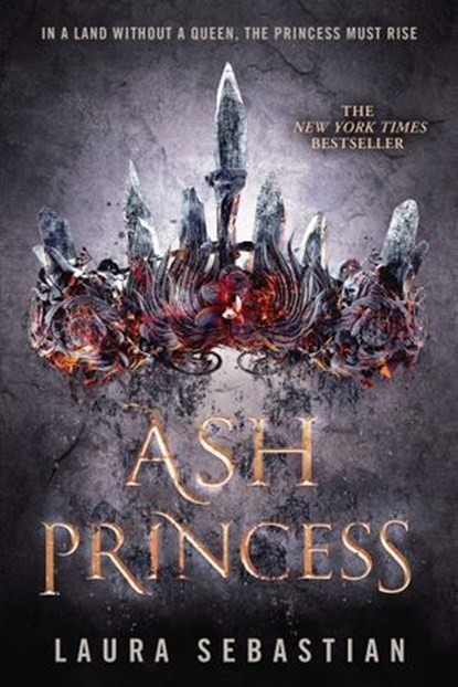 Ash Princess, Laura Sebastian - Ebook - 9781524767082