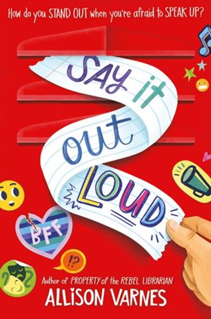 Say It Out Loud, Allison Varnes - Ebook - 9781524771539