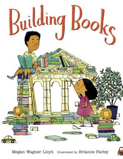Building Books, Megan Wagner Lloyd - Ebook - 9781524773694