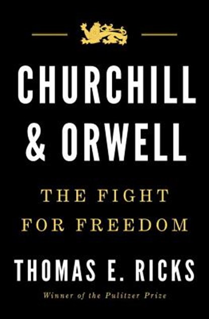 Churchill & Orwell, RICKS,  Thomas E. - AVM - 9781524776640