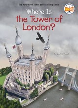 Where Is the Tower of London? - Janet B. Pascal ; Who HQ - 9781524786076