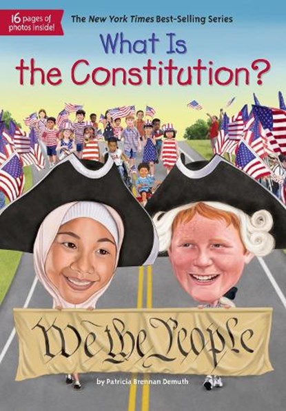 WHAT IS THE CONSTITUTION, Patricia Brennan Demuth - Gebonden - 9781524786113