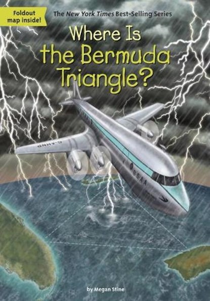 Where Is the Bermuda Triangle?, Megan Stine ; Who HQ - Paperback - 9781524786267