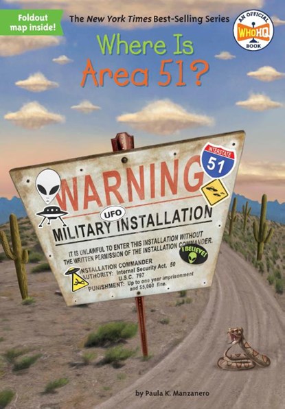 Where Is Area 51?, Paula K. Manzanero ; Who HQ - Paperback - 9781524786410