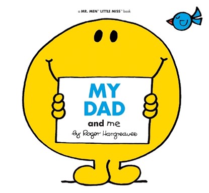 My Dad and Me, Roger Hargreaves - Paperback - 9781524792374