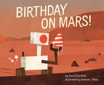 Birthday on Mars!, Sara Schonfeld - Ebook - 9781524792909